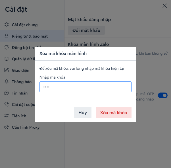 Nhập lại mật khẩu Zalo PC đã thiết lập và chọn xóa mã khóa màn hình